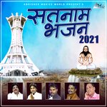 SATNAAM BHAJAN 2021 - Amit Kamal Koshle Song Download